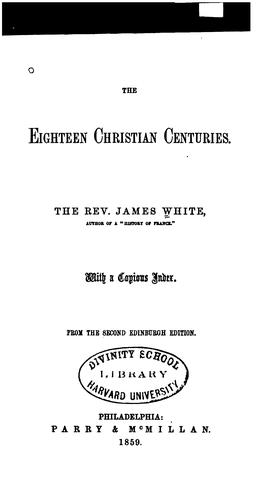 The Eighteen Christian Centuries