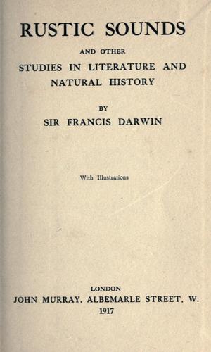 Rustic Sounds, and Other Studies in Literature and Natural History