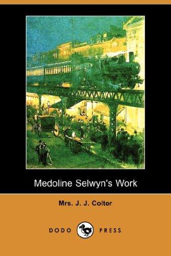 Medoline Selwyn's Work