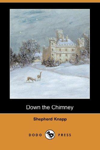 Down the Chimney