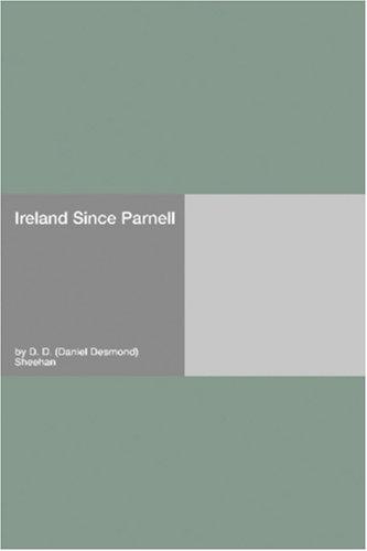 Ireland Since Parnell