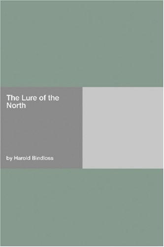 The Lure of the North