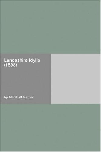 Lancashire Idylls (1898)