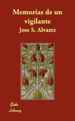 Memorias de un Vigilante
