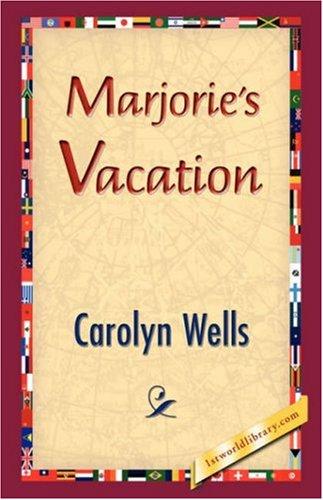 Marjorie's Vacation