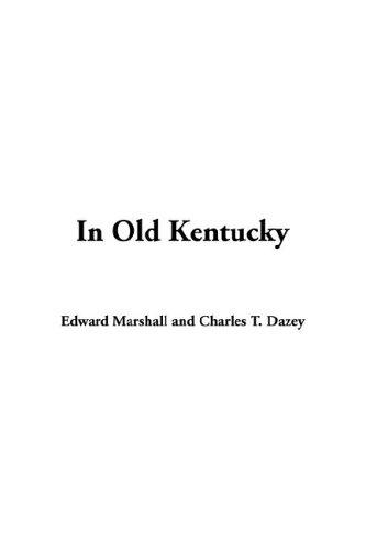 In Old Kentucky