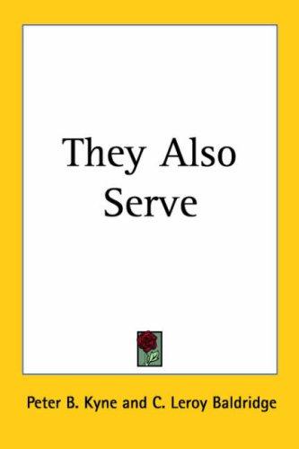 They Also Serve