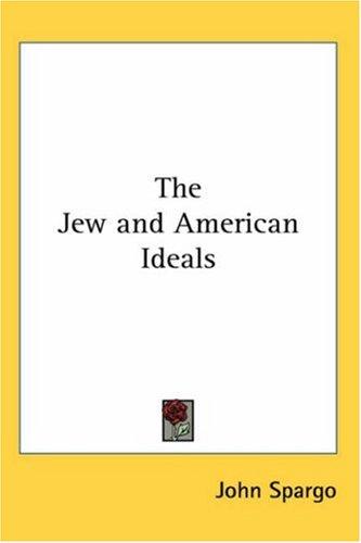 The Jew and American Ideals