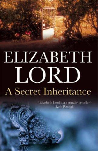 A Secret Inheritance  (Volume 2 of 3)