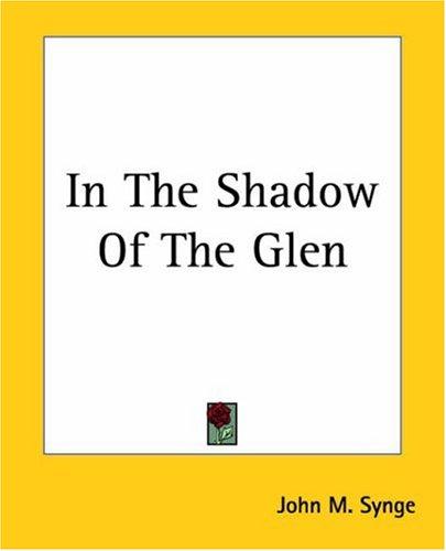 In the Shadow of the Glen