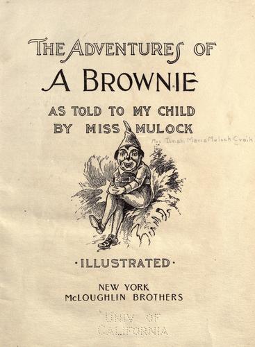 Adventures of a Brownie as Told to my Child