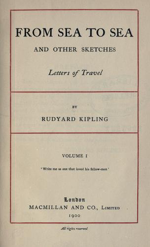 From Sea to Sea; Letters of Travel