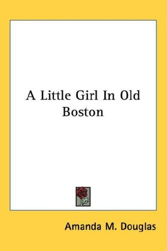 A Little Girl in Old Boston