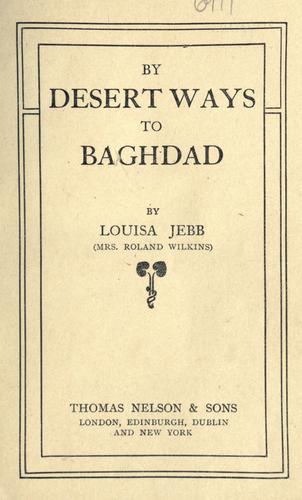 By Desert Ways to Baghdad