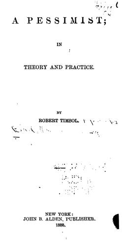 A Pessimist in Theory and Practice
