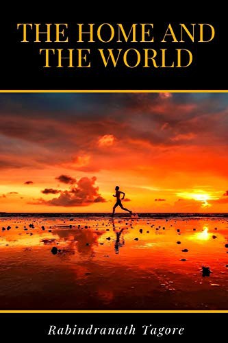 The Home and the World