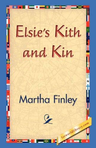 Elsie's Kith and Kin