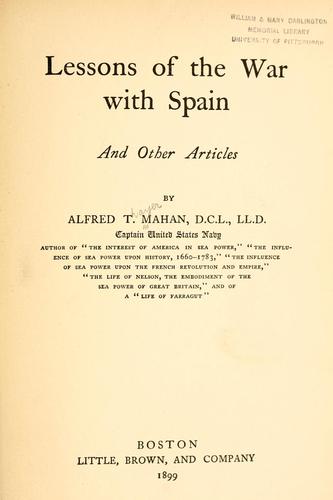 Lessons of the war with Spain and other articles