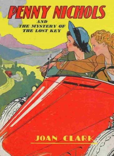Penny Nichols and the Mystery of the Lost Key