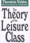 The Theory of the Leisure Class