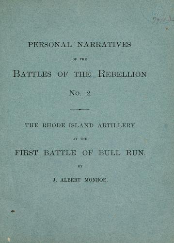 The Rhode Island Artillery at the First Battle of Bull Run