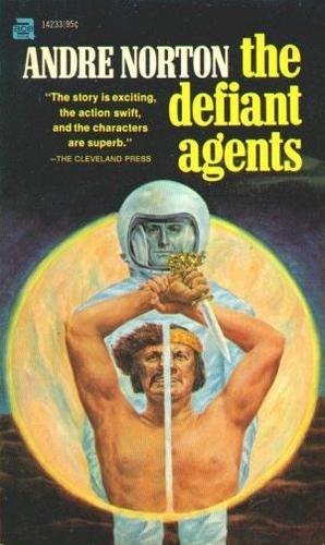 The Defiant Agents