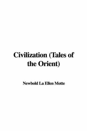 Civilization: Tales of the Orient