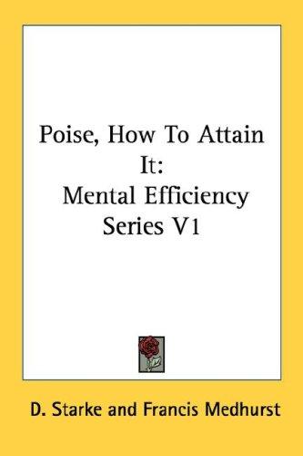 Poise: How to Attain It