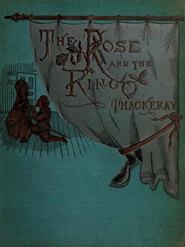 The Rose and the Ring