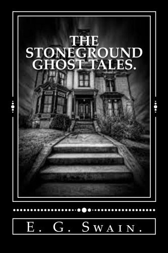 Stoneground Ghost Tales