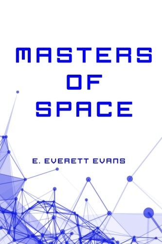 Masters of Space