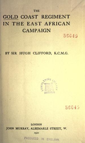 The Gold Coast Regiment in the East African Campaign