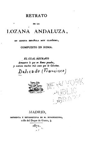 Retrato de la Lozana Andaluza En lengua española muy clarísima, compuesto en Roma.