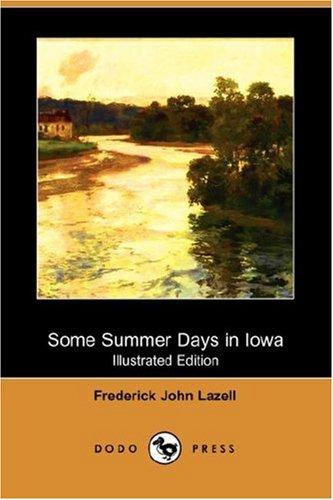 Some Summer Days in Iowa
