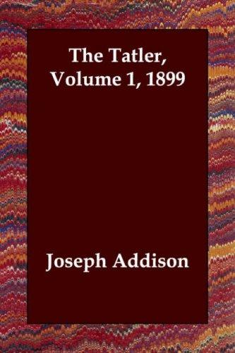 The Tatler, Volume 1
