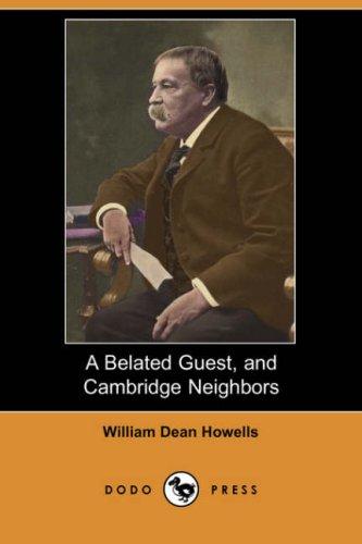 A Belated Guest (from Literary Friends and Acquaintance)