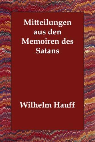 Mitteilungen aus den Memoiren des Satan