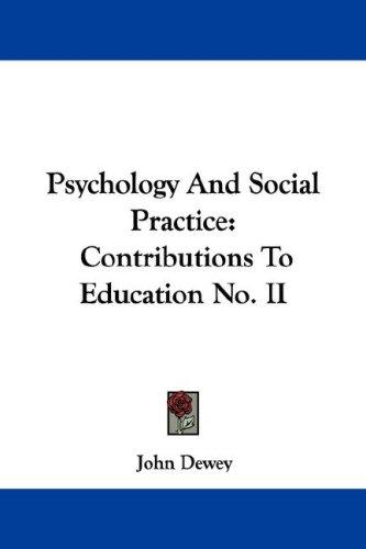 Psychology and Social Practice