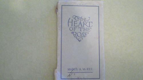 The Heart of the Rose