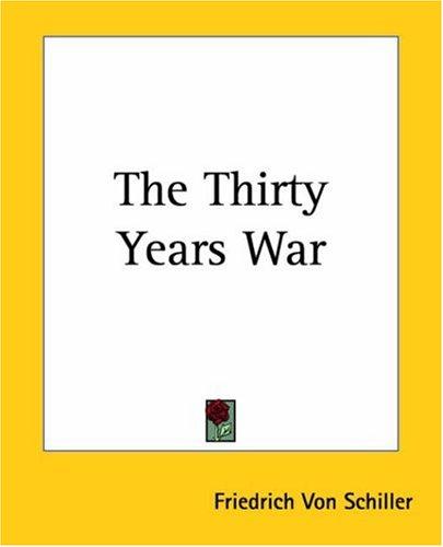 The Thirty Years War — Volume 04