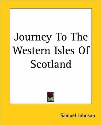 Journey to the Western Isles of Scotland