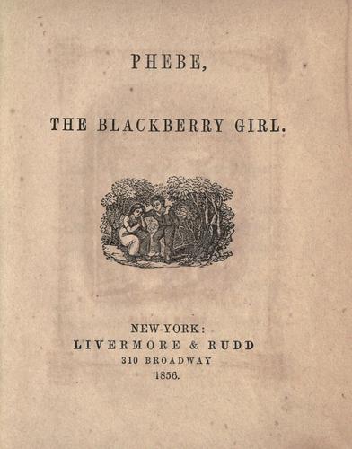Phebe, the Blackberry Girl