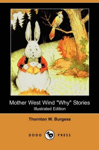 Mother West Wind 'Why' Stories