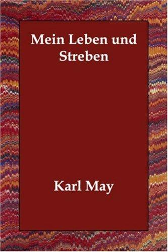 Mein Leben und Streben