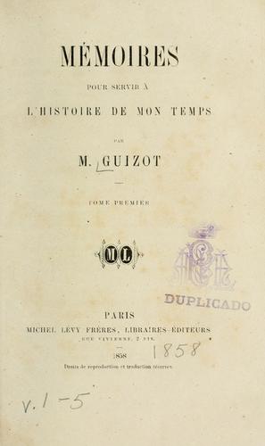 Mémoires pour servir à l'Histoire de mon temps (Tome 4)