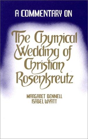 Chymical Wedding of Christian Rosenkreutz