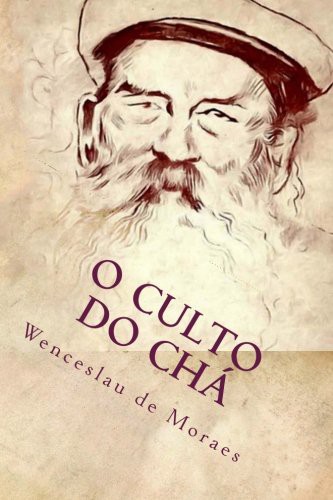 O culto do chá