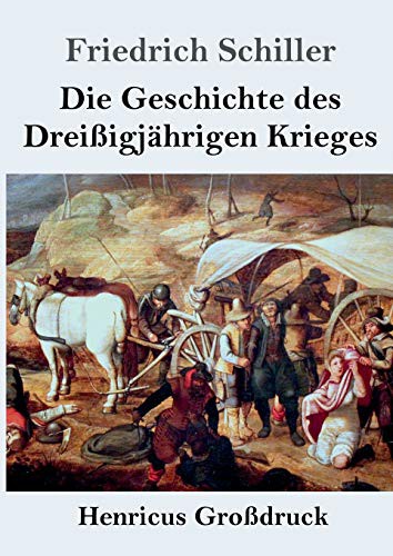 Geschichte des dreißigjährigen Kriegs