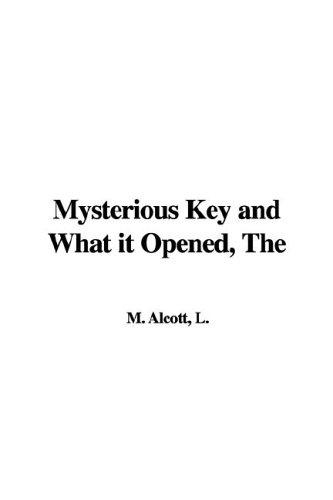 Mysterious Key and What It Opened