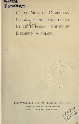 Great Musical Composers: German, French, and Italian